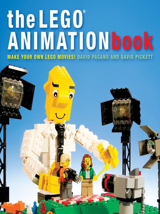 Title details for The LEGO Animation Book by David Pagano - Wait list